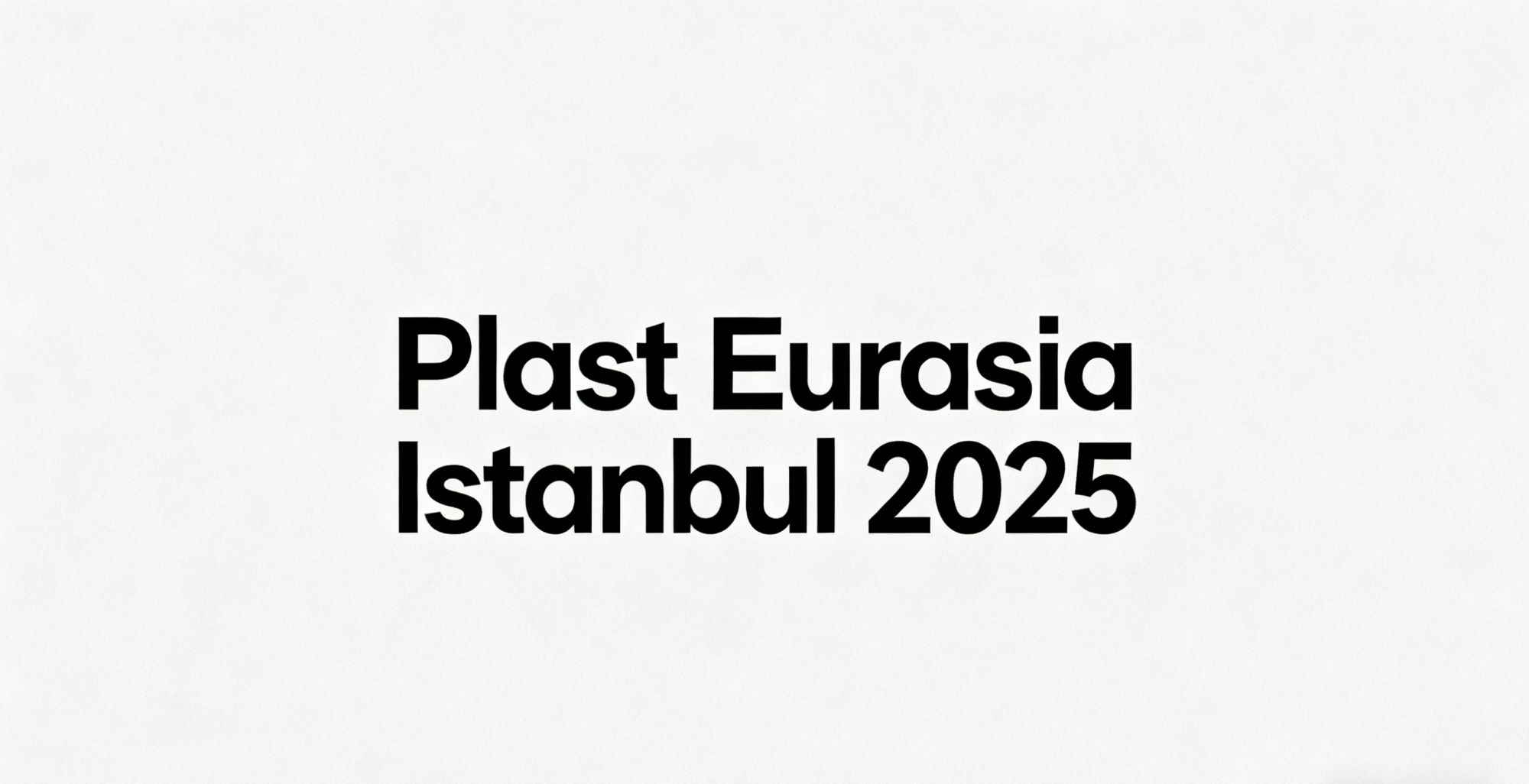 XP MOLD exporá na Plast Eurasia Istanbul 2025